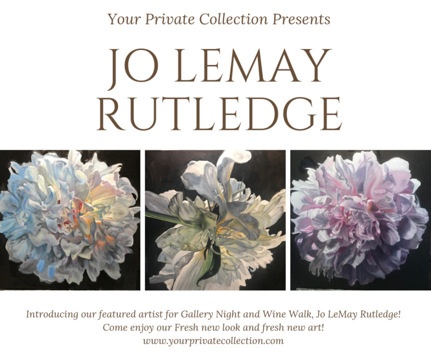 Your Private Collection Art Gallery presents Jo LeMay Rutledge for April 27th Gallery Night