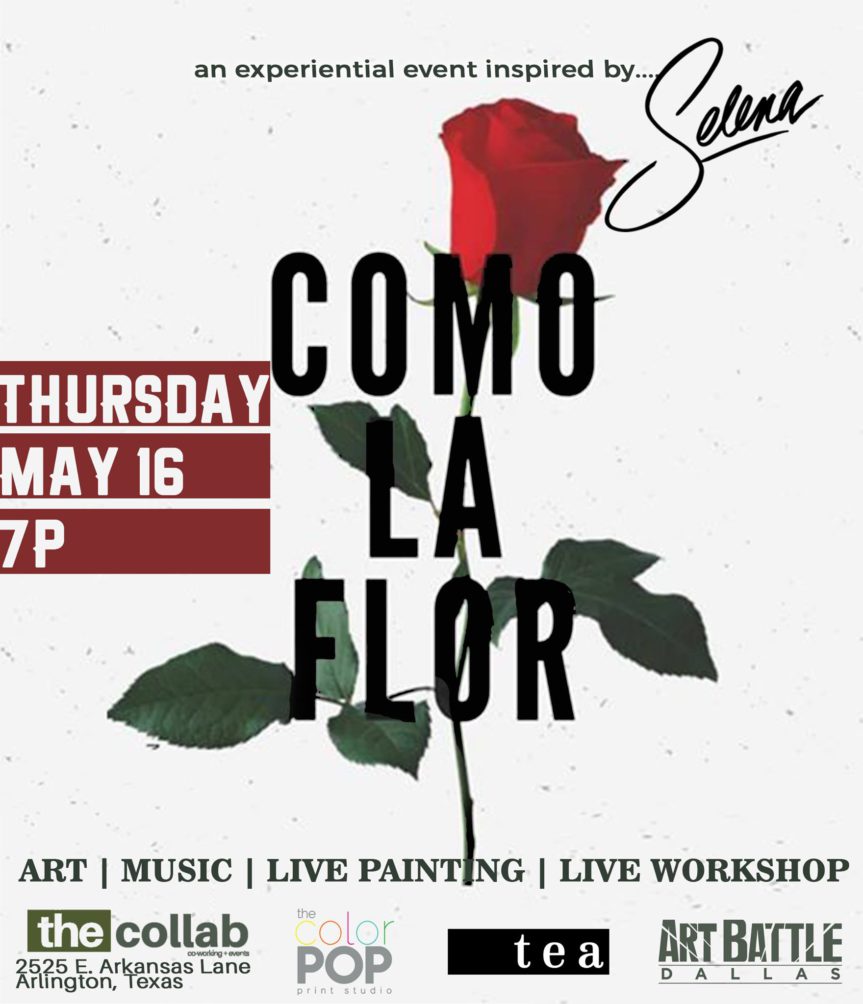 COMO LA FLOR: an experiental event inspired by Selena on May 16 at the collab