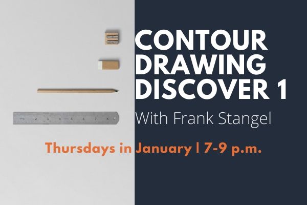 Contour Drawing 1 with Frank Stangle: Thursday classes in January