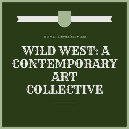 Wild West Contemporary call for entries