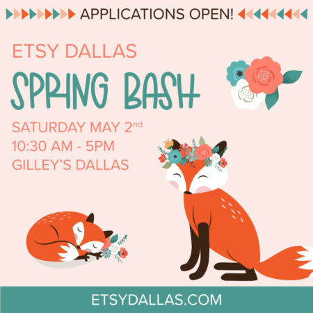 Etsy Dallas Spring Bash call for artists – canceled