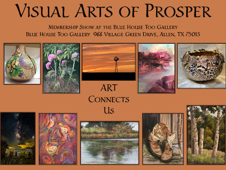 Visual Arts of Prosper Members Show Extended to Nov. 29th