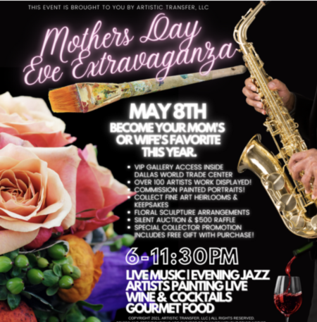 Mother’s Day Eve Extravaganza May 8th