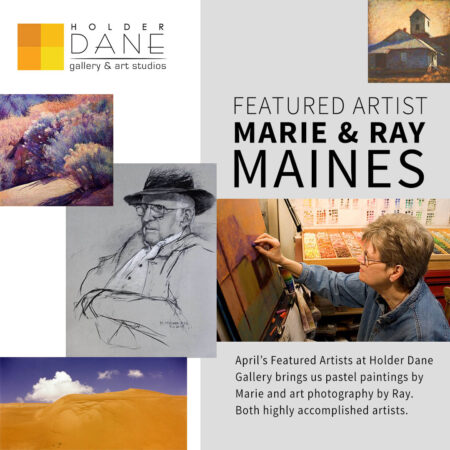 Holder Dane Gallery’s Feature Artists Marie & Ray Maines