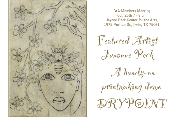 Oct. 25th IAA Members Meeting — Featured Artist Junanne Peck printmaking demo