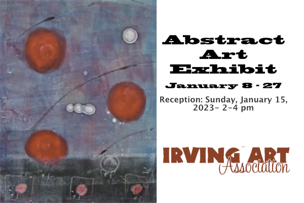 Abstract Art Exhibit – Reception Jan. 15