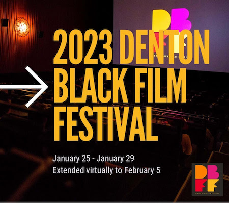 Denton Black Film Festival Jan. 25 – 29