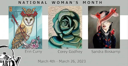 National Woman’s Month Celebration Opens Saturday, March 4th at Kettle Art